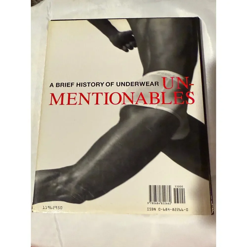SIGNED Unmentionables A Brief History of Underwear Elaine Benson 1996 Hardcover